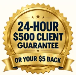 24-hour $500 client guarantee or your $5 back
