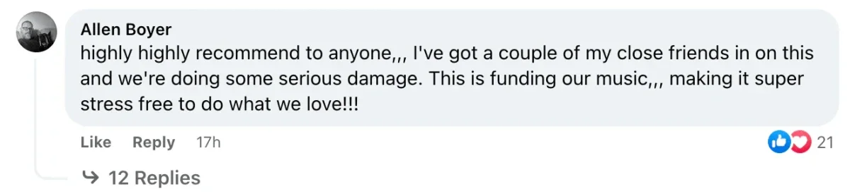 Allen Boyer: highly highly recommend to anyone,,, I've got a couple of my close friends in on this and we're doing some serious damage. This is funding our music,,, making it super stress free to do what we love!!!